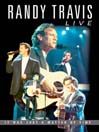 Randy Travis: Live: It Was Just a Matter of Time